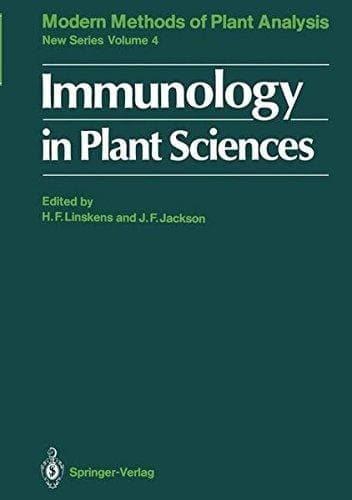 Immunology in Plant Sciences (Molecular Methods of Plant Analysis)