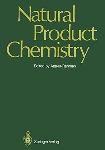 Natural Product Chemistry Proceedings of the First International Symposium and Pakistan-U.S. Binational Workshop, Karachi, Pakistan