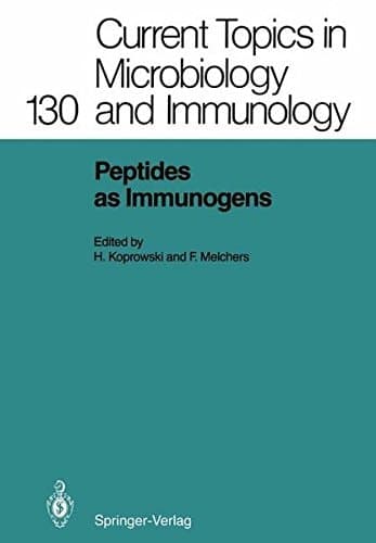 Peptides as Immunogens (Current Topics in Microbiology and Immunology)