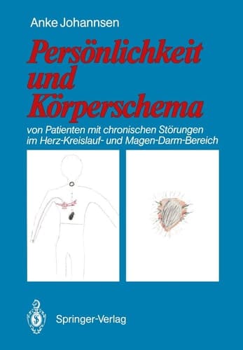 Persönlichkeit und Körperschema von Patienten mit chronischen Störungen im Herz-Kreislauf- und Magen-Darm-Bereich
