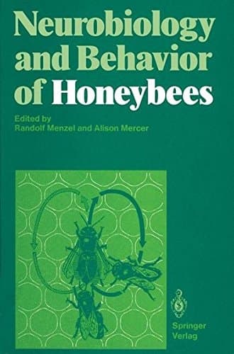 Neurobiology and Behavior of Honeybees