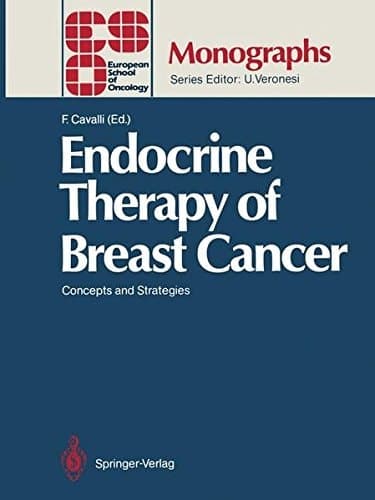 Endocrine Therapy of Breast Cancer Concepts and Strategies