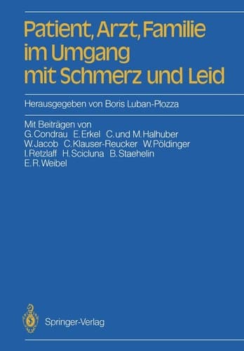 Patient, Arzt, Familie im Umgang mit Schmerz und Leid
