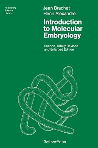 Introduction to Molecular Embryology (Heidelberg Science Library)