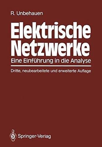 Elektrische Netzwerke eine Einführung in die Analyse