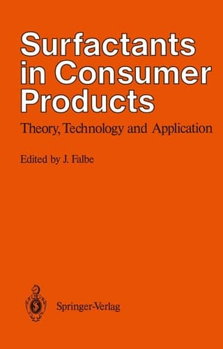 Surfactants in Consumer Products Theory, Technology and Application