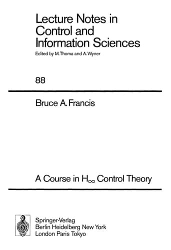 A Course in H∞ Control Theory