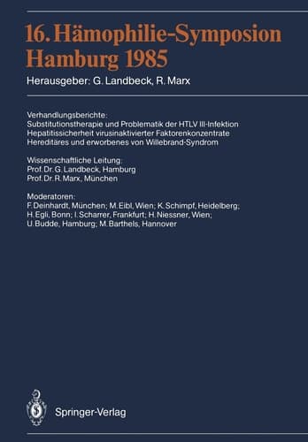 16. Hämophilie-Symposion: Hamburg 1985 (German Edition)