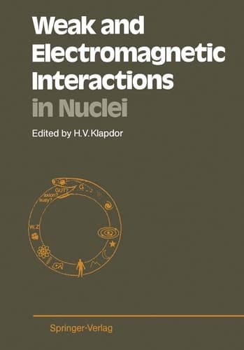 Weak and Electromagnetic Interactions in Nuclei: Proceedings of the International Symposium, Heidelberg, July 1–5, 1986