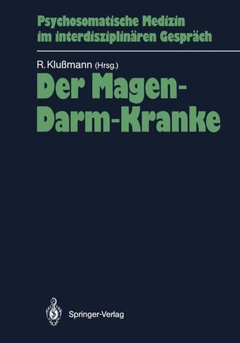Der Magen-Darm-Kranke und seine prä- und postoperative Situation