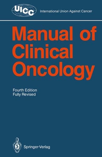 Manual of Clinical Oncology (UICC International Union Against Cancer)