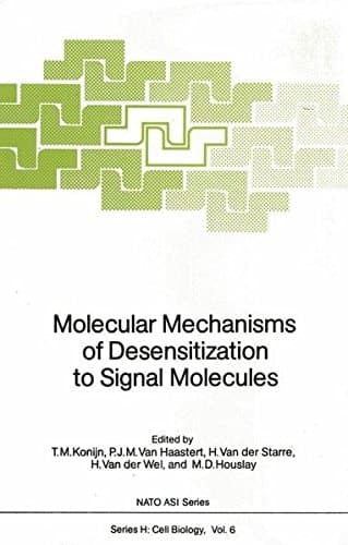 Molecular Mechanisms of Desensitization to Signal Molecules (Nato ASI Subseries H:)