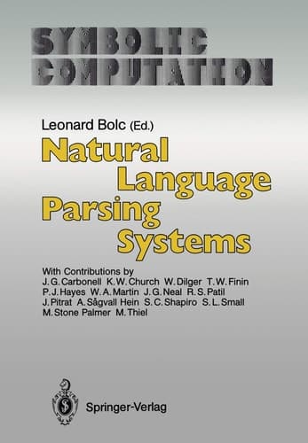 Natural Language Parsing Systems (Symbolic Computation / Artificial Intelligence)