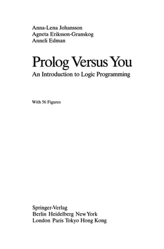 Prolog Versus You: An Introduction to Logic Programming