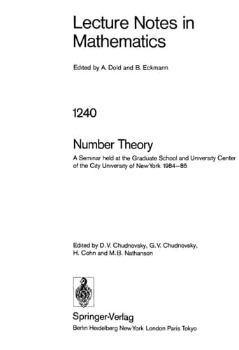 Number Theory A Seminar held at the Graduate School and University Center of the City University of New York 1984-85