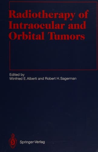 Radiotherapy of Intraocular and Orbital Tumors