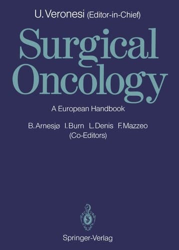 Surgical Oncology A European Handbook