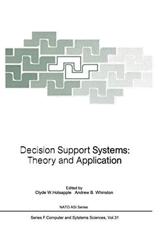 Decision Support Systems: Theory and Application (Nato ASI Subseries F:)