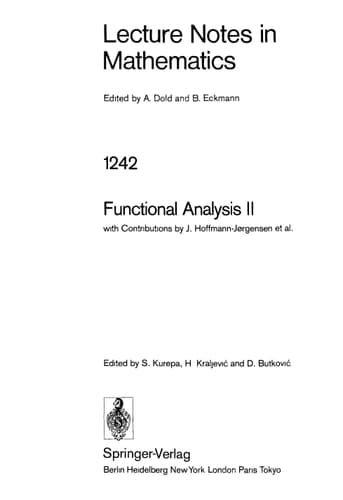 Functional Analysis II (Lecture Notes in Mathematics, 1242)