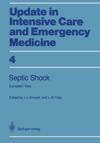 Septic Shock: European View (Update in Intensive Care and Emergency Medicine)