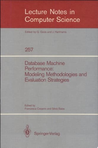 Database Machine Performance: Modeling Methodologies and Evaluation Strategies