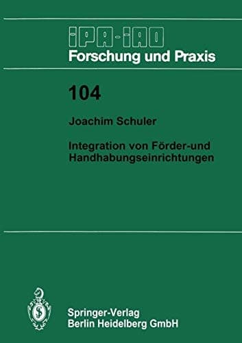 Integration von Förder- und Handhabungseinrichtungen