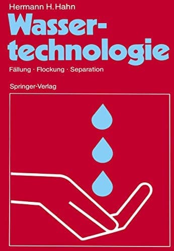 Wassertechnologie Fällung · Flockung · Separation