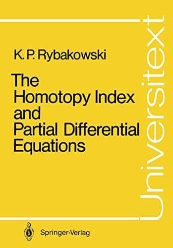 The Homotopy Index and Partial Differential Equations (Universitext)