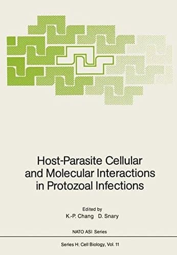 Host-Parasite Cellular and Molecular Interactions in Protozoal Infections (Nato ASI Subseries H:)