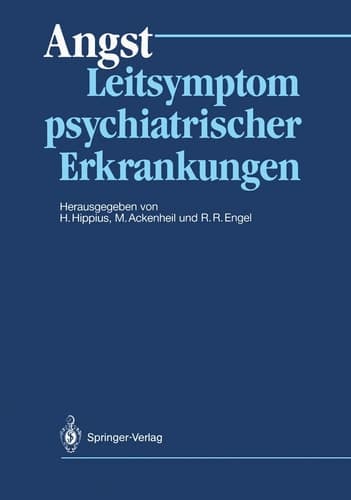 Angst Leitsymptom psychiatrischer Erkrankungen