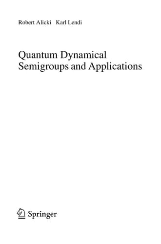 Quantum Dynamical Semigroups and Applications (Lecture Notes in Physics)