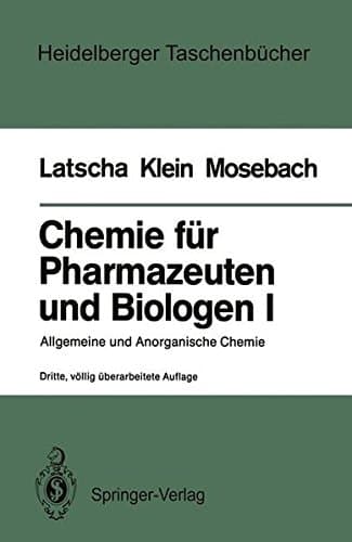 Chemie für Pharmazeuten und Biologen I. Begleittext zum Gegenstandskatalog GKP 1 Allgemeine und Anorganische Chemie