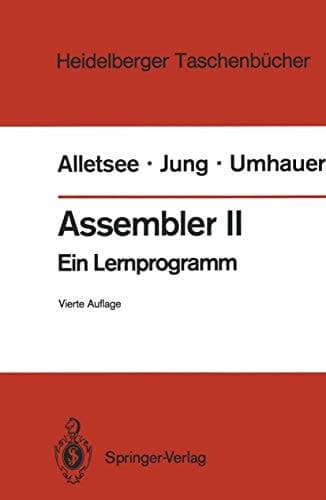 Assembler II Ein Lernprogramm