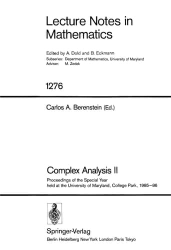 Complex Analysis II Proceedings of the Special Year Held at the University of Maryland, College Park, 1985-86