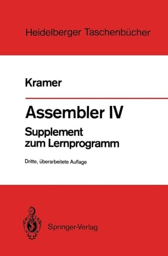 Assembler IV Supplement zum Lernprogramm