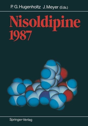 Nisoldipine 1987 With 151 Figures and 72 Tables