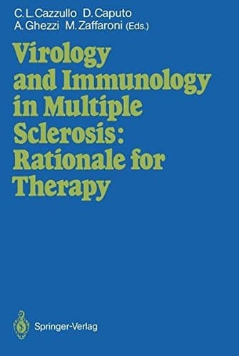 Virology and Immunology in Multiple Sclerosis: Rationale for Therapy Proceedings of the International Congress, Milan, December 9–11, 1986