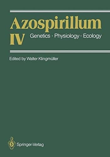 Azospirillum IV Genetics · Physiology · Ecology