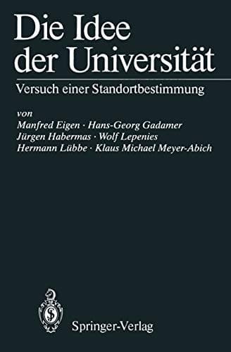 Die Idee der Universität Versuch einer Standortbestimmung