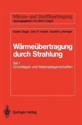 Wärmeübertragung durch Strahlung Teil 1 Grundlagen und Materialeigenschaften