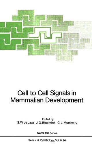 Cell to Cell Signals in Mammalian Development (Nato ASI Subseries H:)