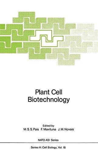Plant Cell Biotechnology (Nato ASI Subseries H:)