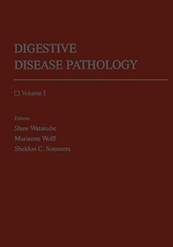 Digestive Disease Pathology Volume I