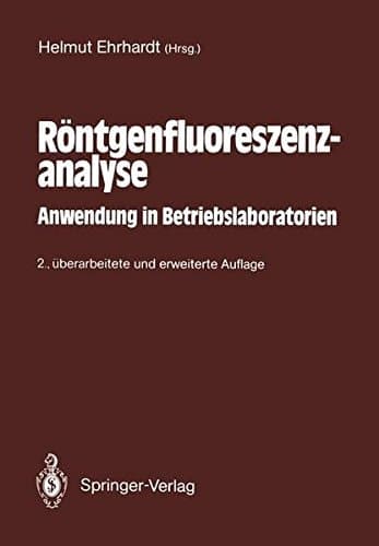 Röntgenfluoreszenzanalyse Anwendung in Betriebslaboratorien