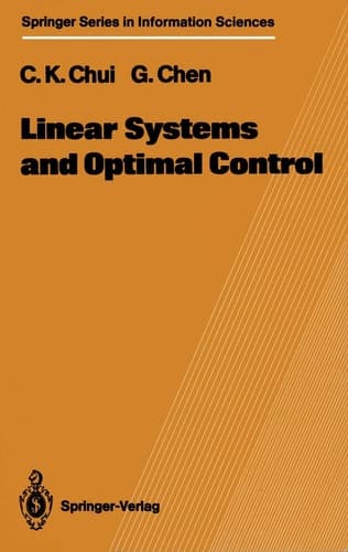 Linear Systems and Optimal Control (Springer Series in Information Sciences)