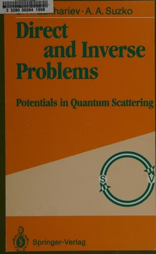Direct and Inverse Problems Potentials in Quantum Scattering