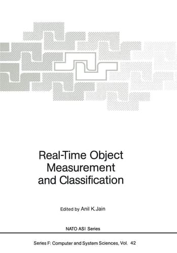 Real-Time Object Measurement and Classification (Nato ASI Subseries F:)