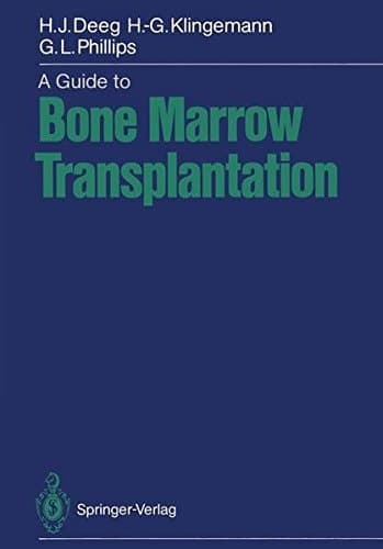 A Guide to Bone Marrow Transplantation