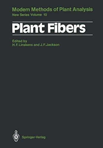 Plant Fibers (Molecular Methods of Plant Analysis)