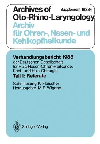 Teil I: Referate Chirurgie des Felsenbeins und der angrenzenden Schädelbasis (außer Mittelohr-Chirurgie)